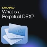 What’s a perpetual DEX? A Wall Road primer that includes Decibel