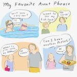 My Favourite Aunt Phrase | Cup of Jo